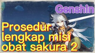 Prosedur lengkap misi obat sakura 2