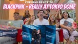 COUSINS REACT TO BLACKPINK (블랙핑크) 'REALLY ' | TOKYO DOME DVD
