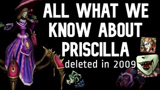 All What We Know About: Priscilla - Abilities Description, Look, Quotes