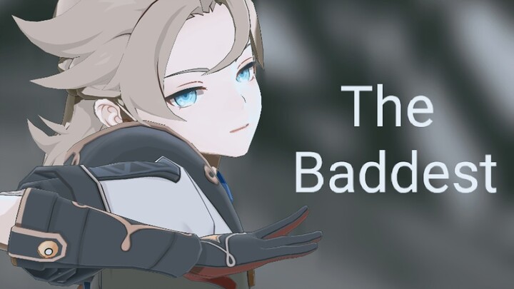 【原神MMD/阿贝多】沉溺于黑暗之中------The  Baddest