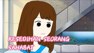 KESEDIHAN SEORANG SAHABAT