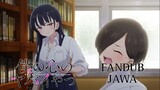 [FANDUB JAWA] Suara Kucing - The Dangers in My Heart