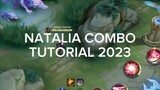 Natalia Skills Combo Tutorial 2023!