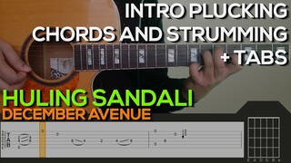 December Avenue - Huling Sandali Guitar Tutorial [INTRO PLUCKING, CHORDS AND STRUMMING + TABS]