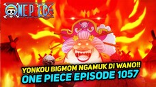 REVIEW ONE PIECE EPISODE 1057 SUB INDO - One piece arc wano