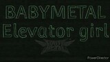 Babymetal Elevator girl [color coded lyrics ROMAJI]
