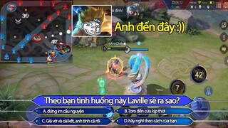 Liên Quân Mobile - Laville Bị Max Until Và Cái Kết