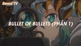 Sword Art Online II (Short Ep 8) - Bullet of Bullets (Phần 1) #swordartonline