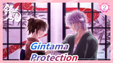 [Gintama / Epic] I Just Want to Insist On the Things I'm Protecting_2