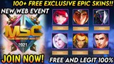 EVENT! 100 FREE EPIC SKINS AND MORE EXCLUSIVE REWARDS IN MSC 2021 WEB EVENT (JOIN NOW)! - MLBB