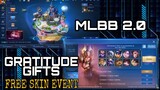 UPDATED MLBB 2.0 & GRATITUDE GIFT | FREE SKIN EVENT | MOBILE LEGENDS