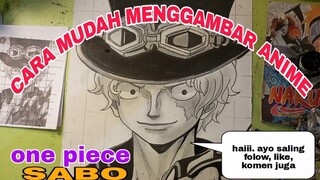 CARA mudah menggambar anime ONE PIECE sabo