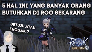 5 HAL YANG GW HARAP BISA TERJADI DI RAGNAROK ORIGIN