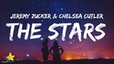 Jeremy Zucker, Chelsea Cutler - The Stars (Lyrics) | 3starz