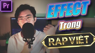Hướng dẫn  Effect được sử dụng nhiều trong chương trình Rap Việt trên Adobe Premiere | QuạHD