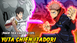 [Jujutsu Kaisen 139] Yuta Sẽ Đại Chiến Với Itadori | Hé Lộ Thân Phận Về Yuji Itadori