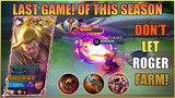 LAST GAME!! OF THIS SEASON | PRO ROGER YOU CAN'T GET AWAY! | MLBB