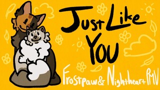 Just Like You-- A Frostpaw and Nightheart PMV