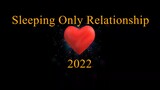 Sleeping Only Relationship (2022) Ep. 1