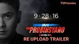 FPJ's Ang Probinsyano (RE-UPLOAD OFFICIAL TRAILER)