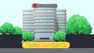 TEMAN BARU (PART 2) - ANIMASI SEKOLAH