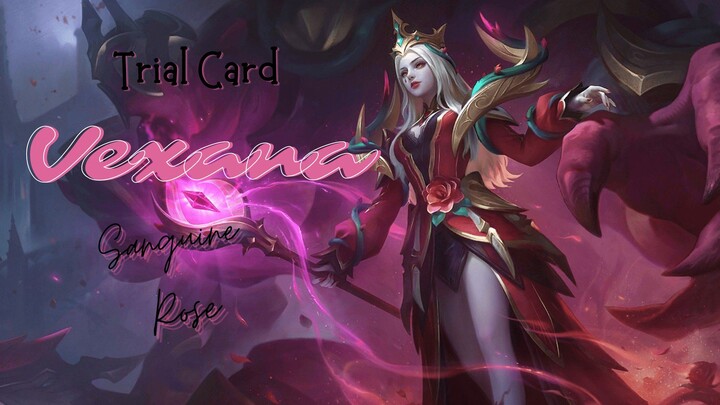 Trial Skin Card Vexana "Sanguine Rose" MLBB