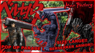 GILA INI PRIZE FIGURE!! | UNBOXING GUTS BERSERKER ARMOR POP UP PARADE L