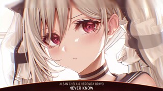 Nightcore - Never Know (Alban Chela & Veronica Bravo) - |Nhạc Nightcore Lyrics hay và mới|)