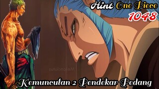 [HINT] OP 1048 - 2 PENDEKAR PEDANG TERKUAT DI WANO ??? | [HINT] ONE PIECE 1048