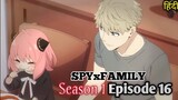 Spy x Family Season 1 Episode 16 in hindi..!