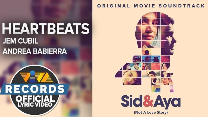 Jem Cubil and Andrea Babierra — Heartbeats [Official Lyric Video] | Sid & Aya OST