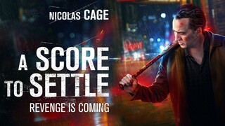 A Score to Settle (2019)