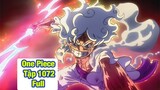 ALL IN ONE l One Piece Tập 1072 || LUFFY GEAR 5 GOD NIKA VS SERAPHIM