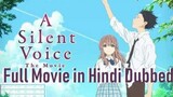 A Silent Voice Movie Hindi Dubbed