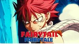 FAIRYTALE X FAIRYTAIL - NATSU DRAGNEEL x I'm already cursed【AMV】