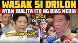 WALA ng KAWALA UMAMlN si DRlLON, NILUSOB ni PRES BBM GUMUGUHONG TULAY INAKO NA! (REACTION VIDEO)