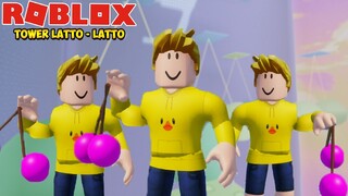 TAMATIN TOWER OF LATTO - LATTO ROBLOX !!