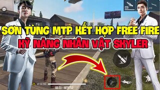 Lý Do Sơn Tùng MTP Kết Hợp Free Fire - Kỹ Năng Nhân Vật Skyler | THI BLUE