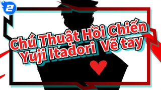 Yuji Itadori (có Spoiler) - Lời thú nhận tình yêu | Chú Thuật Hồi Chiến vẽ tay_2