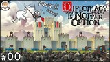 เจรจา ไม่.. ซัดหน้ากัน ใช่!! - Diplomacy is Not an Option #00
