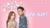 Love Alert - | E04 | Tagalog Dubbed | HD