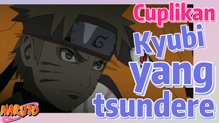 [Naruto] Cuplikan | Kyubi yang tsundere