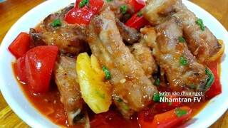 SƯỜN XÀO CHUA NGỌT - Món Ngon Dễ làm Cho Bữa Cơm Gia Đình |Nhamtran FV