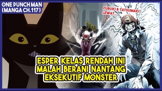 (Manga OPM 117) | Esper Kelas Rendah Ini Berani Menantang Eksekutif Asosiasi Monster!!!