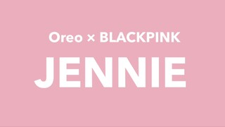 Oreo × BLACKPINK Personalized Message from Jennie