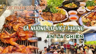 Tiệm GÀ NƯỚNG LU VIỆT HƯƠNG siêu cực phẩm ăn là ghiền | Địa điểm ăn uống