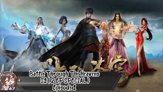 BTTH / Battle Through The Heavens Season 1 ( 2 EPISODE SPECIAL ) Episode 1 SUB INDO