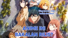 40++ ANIME BAKAL RILIS?!!!