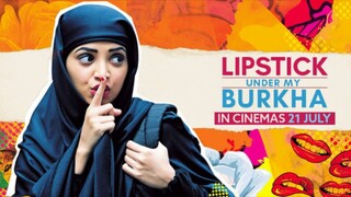 Lipstick Under My Burkha movie Hindi Full Hd. Lipstick Under My Burkha is a 2016 Indian Hindi.