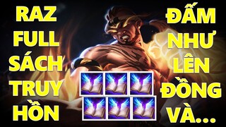 Đồng đội kêu mid lên sách RAZ nghe lời chơi full sách đấm như x6 sức mạnh đầu game và cái kết